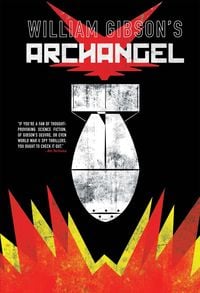 Produktbild: Gibson, W: William Gibson's Archangel