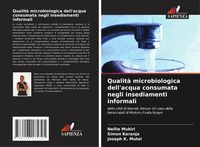 Produktbild: Qualit&agrave; microbiologica dell'acqua consumata negli insediamenti informali