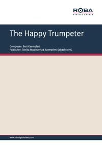 Bild vom Artikel The Happy Trumpeter vom Autor Bert Kaempfert