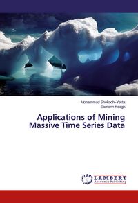 Produktbild: Applications of Mining Massive Time Series Data