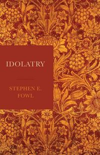 Produktbild: Fowl, S: Idolatry
