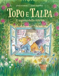 Produktbild: Topo e Talpa. Il segreto della felicit&agrave;