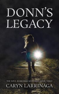 Produktbild: Donn's Legacy (The Soul Searchers Mysteries, #3)