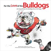 Produktbild: For The Love Of The Bulldogs
