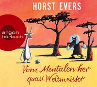 Bild vom Artikel Vom Mentalen her quasi Weltmeister vom Autor Horst Evers