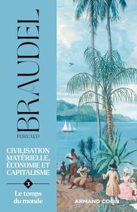 Produktbild: Civilisation mat&eacute;rielle, &eacute;conomie et capitalisme - Tome 3