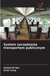 Produktbild: System zarz&iquest;dzania transportem publicznym