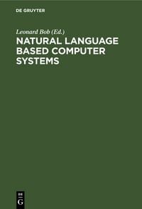 Produktbild: Natural Language Based Computer Systems