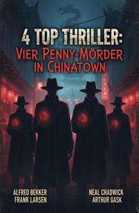 Produktbild: 4 Top Thriller: Vier Penny-M&ouml;rder in Chinatown