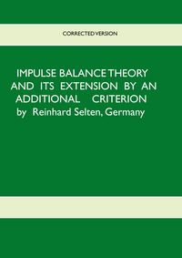 Produktbild: Impulse Balance Theory and its Extension by an Additional Criterion