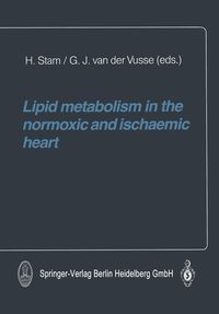 Produktbild: Lipid metabolism in the normoxic and ischaemic heart