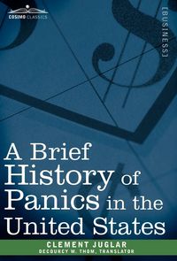 Produktbild: A Brief History of Panics in the United States