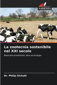 Produktbild: La zootecnia sostenibile nel XXI secolo