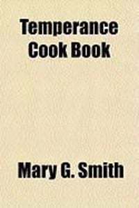 Produktbild: Temperance Cook Book