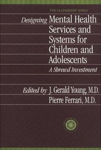 Produktbild: Designing Mental Health Services for Children and Adolescents