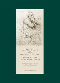 Produktbild: Das Abendmahl von Leonardo da Vinci. Karmische Wege seiner Entstehung