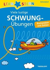 Produktbild: LERNSTERN Viele lustige Schwung&uuml;bungen zum Schulstart
