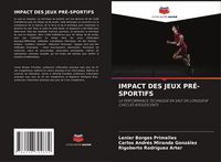 Produktbild: Impact des Jeux Pr&eacute;-Sportifs