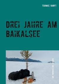 Produktbild: Drei Jahre am Baikalsee