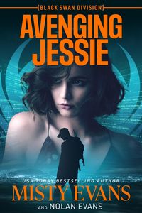 Produktbild: Avenging Jessie, Black Swan Division Thriller Series, Book 3