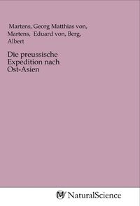 Produktbild: Die preussische Expedition nach Ost-Asien