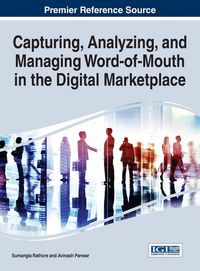 Produktbild: Capturing, Analyzing, and Managing Word-of-Mouth in the Digital Marketplace