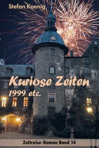 Produktbild: Kuriose Zeiten - 1999 etc.