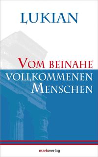 Produktbild: Vom beinahe vollkommenen Menschen