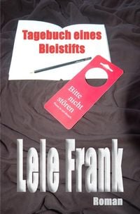 Produktbild: Tagebuch eines Bleistifts