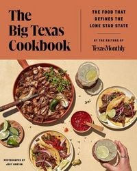 Produktbild: The Big Texas Cookbook