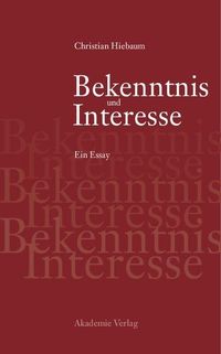 Produktbild: Bekenntnis und Interesse