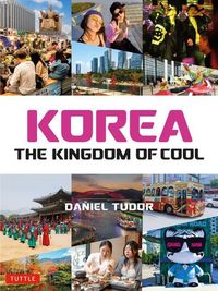 Produktbild: Korea: The Kingdom of Cool