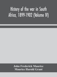 Produktbild: History Of The War In South Africa, 1899-1902 (Volume Iv)