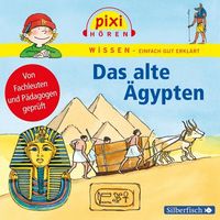 Pixi Wissen: Das alte Ägypten Martin Nusch