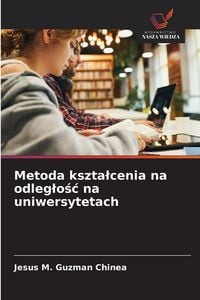 Produktbild: Metoda kszta&iquest;cenia na odleg&iquest;o&iquest;&iquest; na uniwersytetach