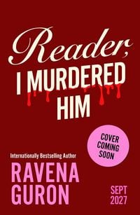 Produktbild: Reader, I Murdered Him