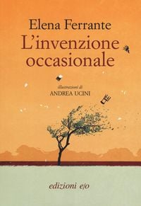 Bild vom Artikel L' invenzione occasionale vom Autor Elena Ferrante