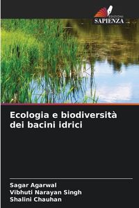 Produktbild: Ecologia e biodiversit&agrave; dei bacini idrici
