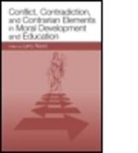 Produktbild: Conflict, Contradiction, and Contrarian Elements in Moral De