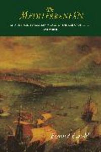 Produktbild: The Mediterranean and the Mediterranean World in the Age of Philip II