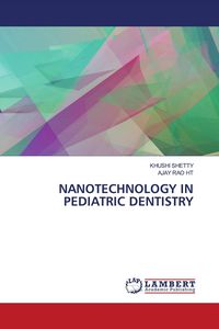 Produktbild: NANOTECHNOLOGY IN PEDIATRIC DENTISTRY