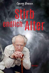 Produktbild: Stirb endlich Alter