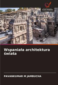 Produktbild: Wspania&iquest;a architektura &iquest;wiata