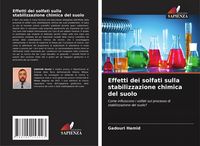 Produktbild: Effetti dei solfati sulla stabilizzazione chimica del suolo