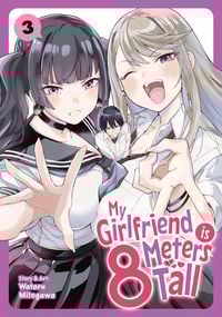 Produktbild: My Girlfriend Is 8 Meters Tall Vol. 3