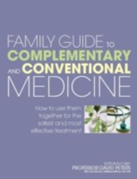 Produktbild: Family Guide to Complementary and Conventional Medicine