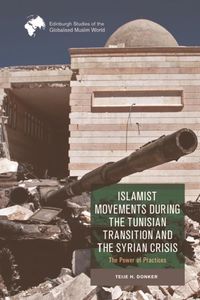 Produktbild: Islamist Movements during the Tunisian Transition and Syrian Crisis