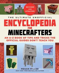 Produktbild: The Ultimate Unofficial Encyclopedia for Minecrafters