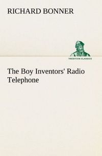 Produktbild: The Boy Inventors' Radio Telephone