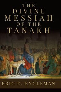 Produktbild: The Divine Messiah of the Tanakh